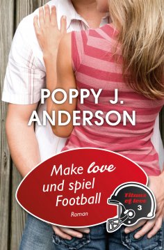 eBook: Make Love und spiel Football