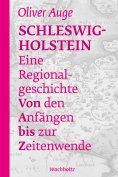 eBook: Schleswig-Holstein – Eine Regionalgeschichte