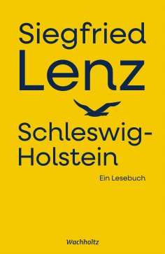 ebook: Siegfried Lenz. Schleswig-Holstein.