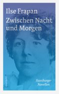 ebook: Zwischen Nacht und Morgen.