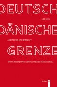 eBook: 1200 Jahre deutsch-dänische Grenze