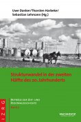 eBook: Strukturwandel in der zweiten Hälfte des 20. Jahrhunderts
