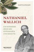 eBook: Nathaniel Wallich