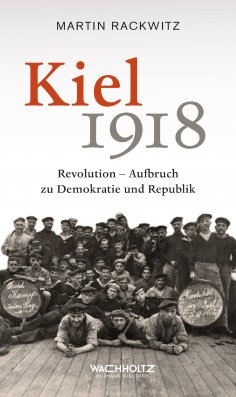 ebook: Kiel 1918