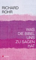 ebook: Was die Bibel uns zu sagen hat