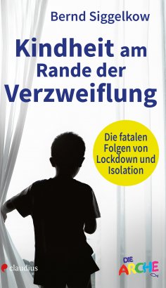 eBook: Kindheit am Rande der Verzweiflung