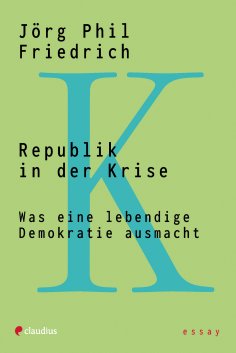 eBook: Republik in der Krise