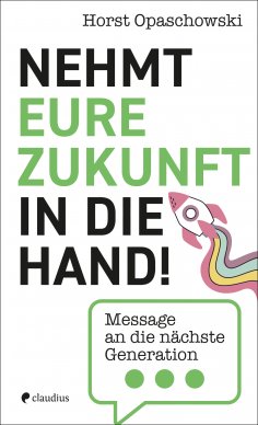 eBook: Nehmt eure Zukunft in die Hand!