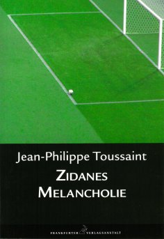 ebook: Zidanes Melancholie
