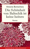 ebook: Die Schönheit von Baltschik ist keine heitere