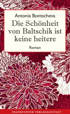 ebook: Die Schönheit von Baltschik ist keine heitere