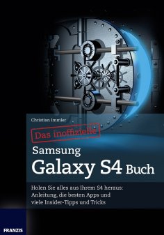 eBook: Das inoffizielle Samsung Galaxy S4 Buch
