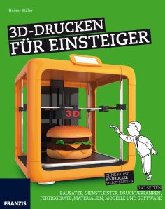 ebook: 3D-Drucken für Einsteiger