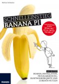 eBook: Schnelleinstieg Banana Pi