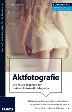 ebook: Foto Praxis Aktfotografie