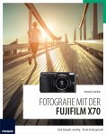 ebook: Fotografie mit der Fujifilm X70