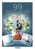 eBook: 99 Foto-Hacks