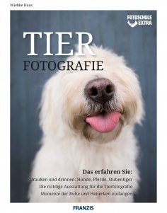 eBook: Fotoschule Extra Tierfotografie