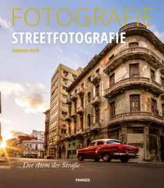 ebook: Fotografie Streetfotografie