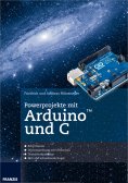 ebook: Powerprojekte mit Arduino und C