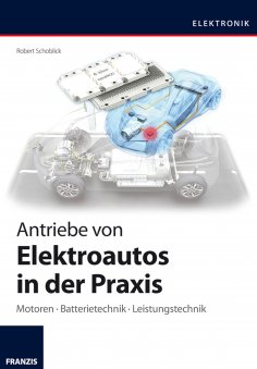 eBook: Antriebe von Elektroautos in der Praxis