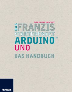 ebook: Das Franzis Starterpaket Arduino Uno