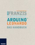 eBook: Das Franzis Starterpaket Arduino Leonardo