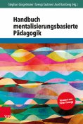 eBook: Handbuch mentalisierungsbasierte Pädagogik