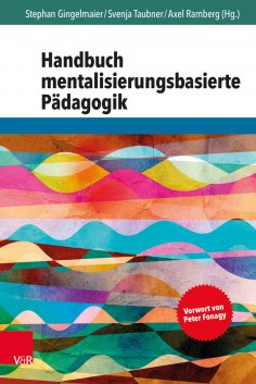 eBook: Handbuch mentalisierungsbasierte Pädagogik