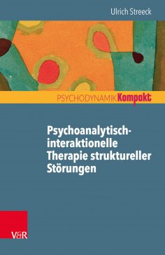 eBook: Psychoanalytisch-interaktionelle Therapie struktureller Störungen