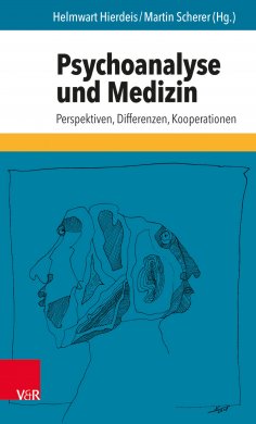 eBook: Psychoanalyse und Medizin