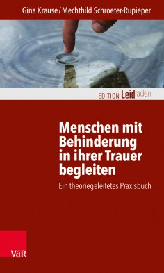 eBook: Menschen mit Behinderung in ihrer Trauer begleiten