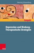 ebook: Depression und Bindung – Therapeutische Strategien