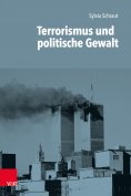 eBook: Terrorismus und politische Gewalt