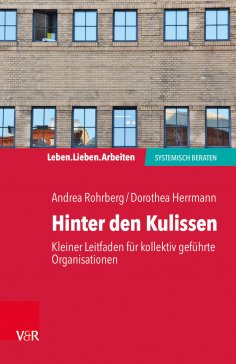 eBook: Hinter den Kulissen – kleiner Leitfaden für kollektiv geführte Organisationen