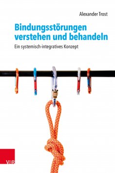 ebook: Bindungsstörungen verstehen und behandeln