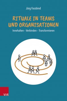 eBook: Rituale in Teams und Organisationen