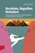 ebook: Verstehen, Begreifen, Verändern