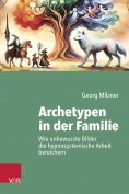 ebook: Archetypen in der Familie
