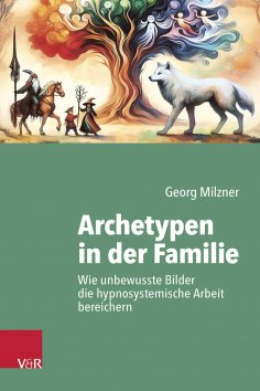 ebook: Archetypen in der Familie