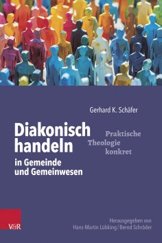 eBook: Diakonisch handeln in Gemeinde und Gemeinwesen