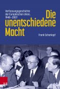 eBook: Die unentschiedene Macht