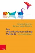 ebook: Die Organisationscoaching-Methode