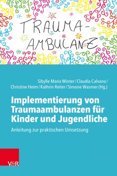 eBook: Implementierung von Traumaambulanzen für Kinder und Jugendliche