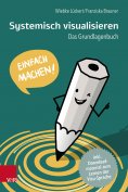 eBook: Systemisch visualisieren: Einfach machen!