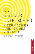 eBook: Du bist der Unterschied!