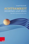 ebook: Achtsamkeit verstehen und leben