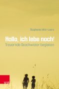 eBook: Hallo, ich lebe noch!
