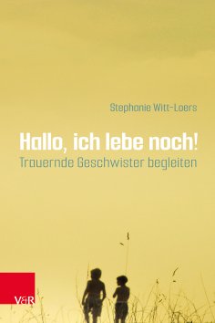 eBook: Hallo, ich lebe noch!