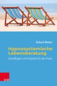 eBook: Hypnosystemische Lebensberatung